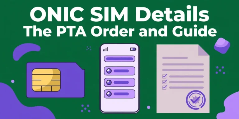 ONIC SIM Details - the PTA order and guide 2026