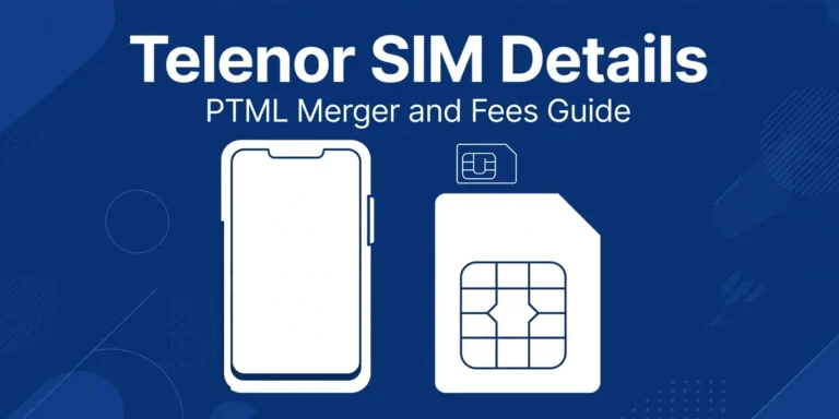 Telenor SIM Details - PTML merger and fees guide 2026